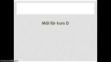 Mål för D-kursen